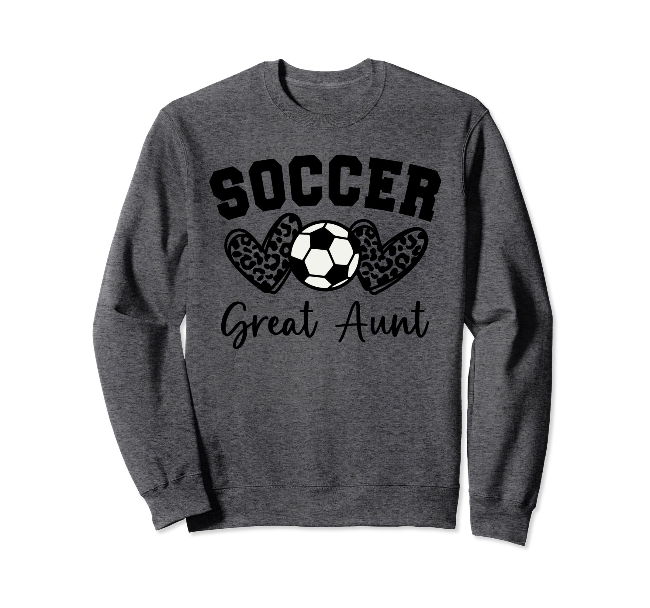 Soccer Great Aunt Matching Family Soccer Sweatshirt - Trendy Graphic Unisex - T-Shirt, Sweatshirt, Hoodie