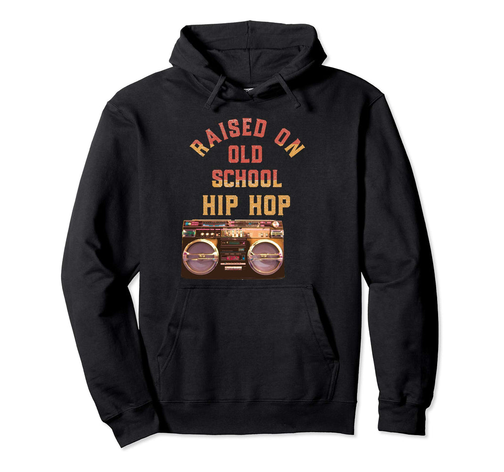 Raised Old School Hip Hop Ghetto Hoodie - Custom Art Print Men Women - T-Shirt, Sweatshirt, Hoodie