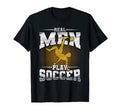 Real Play Soccer T-Shirt - Casual Everyday Wear Unisex - T-Shirt, Sweatshirt, Hoodie