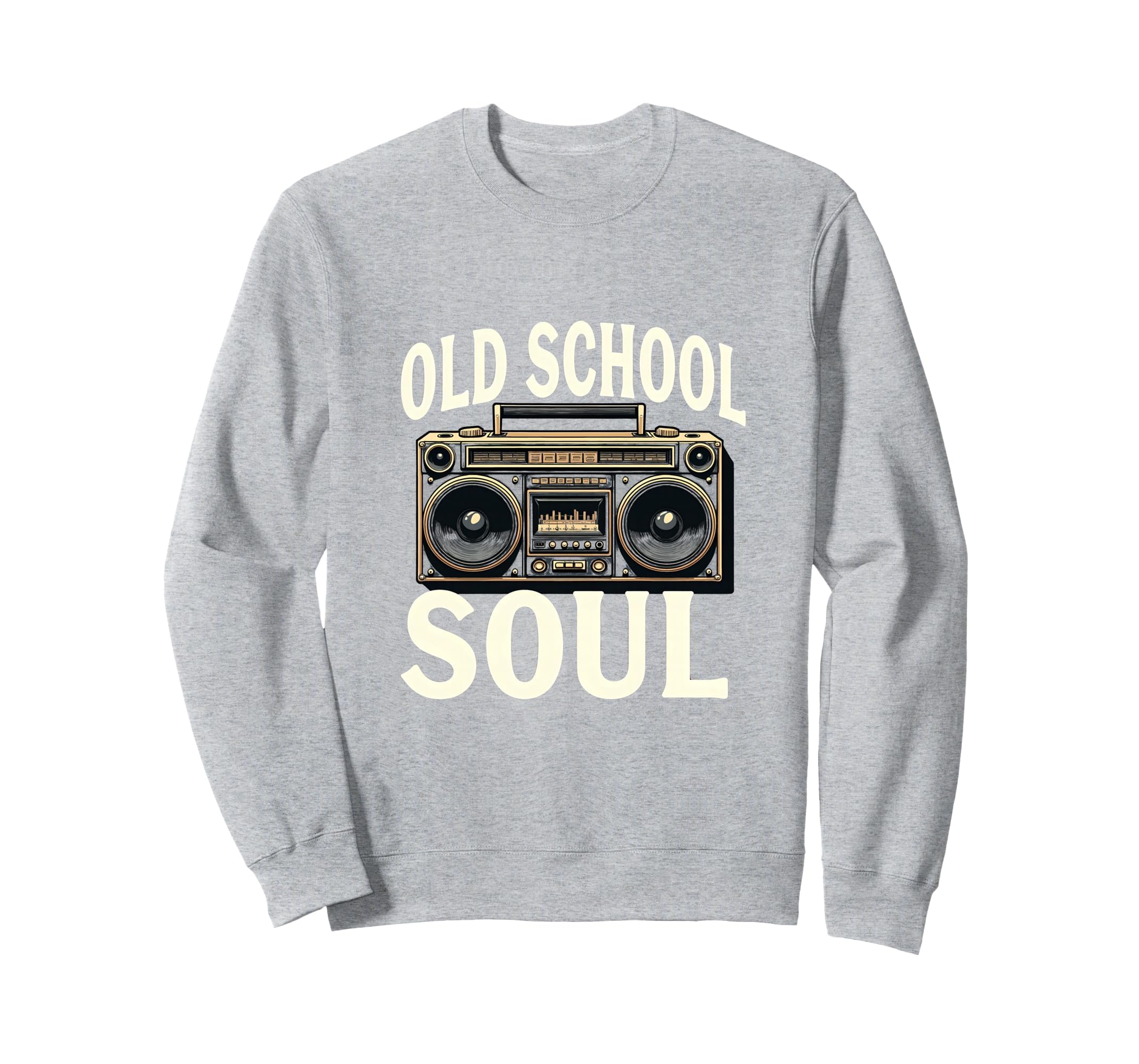 Old School Soul Hip Hop Sweatshirt - Streetwear Style for Adults - T-Shirt, Sweatshirt, Hoodie