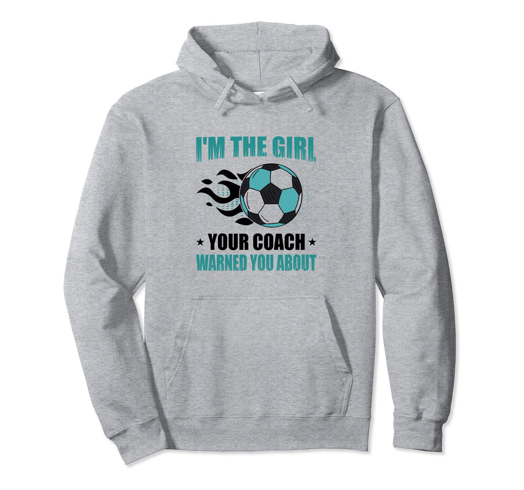 Im Your Coach Warned You About Futsal Hoodie - Trendy Graphic Unisex - T-Shirt, Sweatshirt, Hoodie