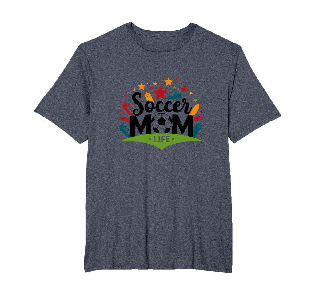 Soccer Mom Life Womens Sports Parent T-Shirt - Streetwear Style for Adults - T-Shirt, Sweatshirt, Hoodie