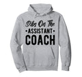 Dibs Assistant Coach Assistant Coaching Hoodie - Minimalist Print Unisex - T-Shirt, Sweatshirt, Hoodie