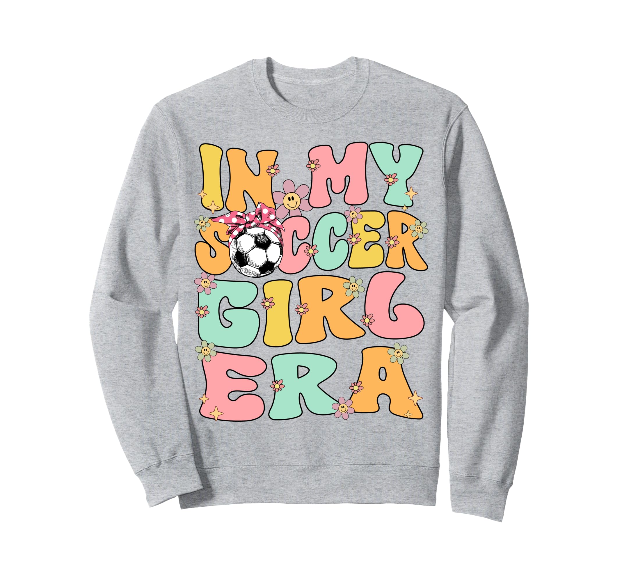 My Soccer Era Groovy Soccer Soccer Sweatshirt - Casual Everyday Wear Unisex - T-Shirt, Sweatshirt, Hoodie