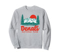Denali National Park 80S Mountain Sweatshirt - Trendy Graphic Men Women - T-Shirt, Sweatshirt, Hoodie