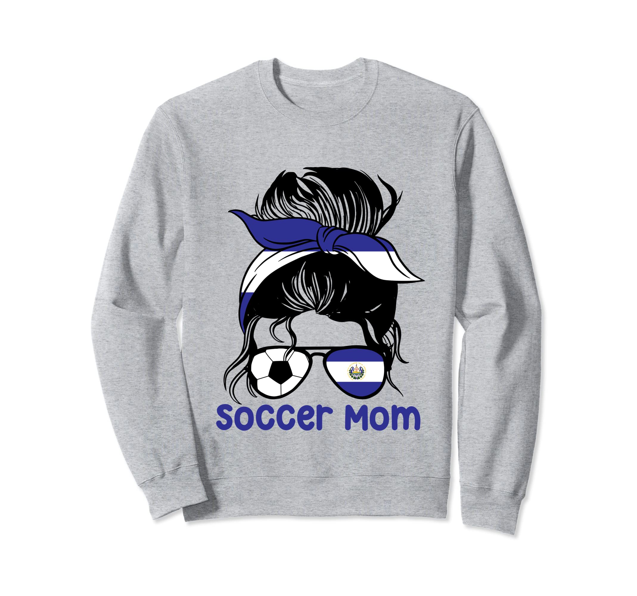 Soccer Mom Salvador Messy Bun Sweatshirt - Streetwear Style for Adults - T-Shirt, Sweatshirt, Hoodie