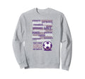 Thats What Are Made Soccer Sweatshirt - Aesthetic Graphic for Adults - T-Shirt, Sweatshirt, Hoodie