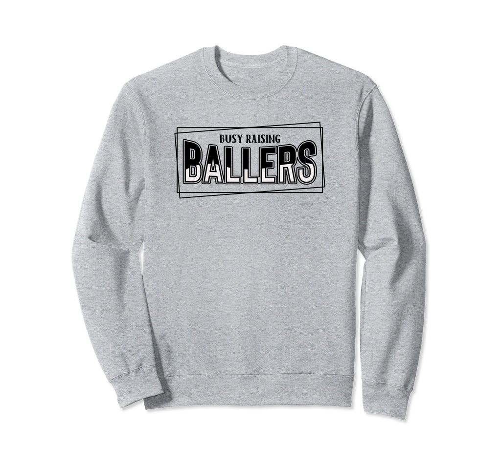 Busy Raising Ballers Baseball Love Sweatshirt - Custom Art Print Men Women - T-Shirt, Sweatshirt, Hoodie