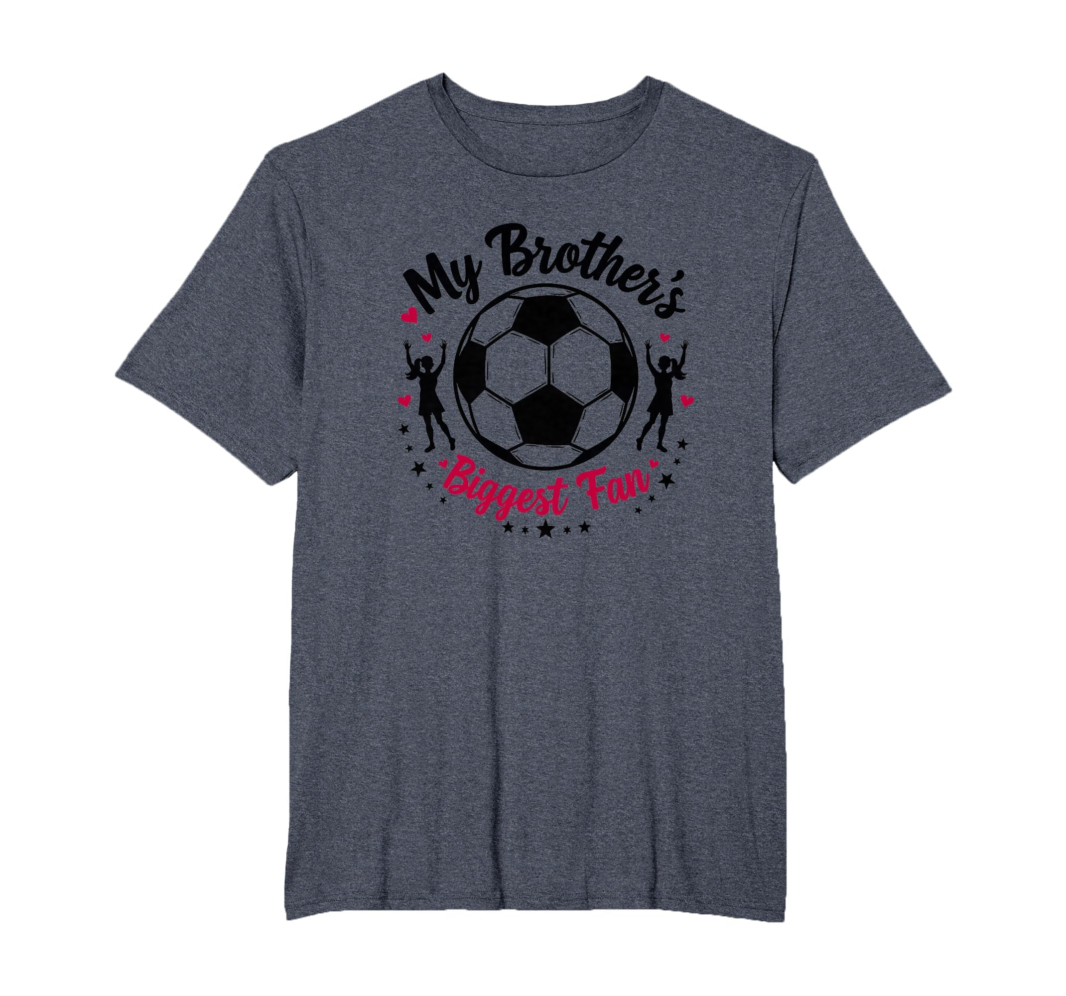 Soccer Sister My Brothers Biggest Fan T-Shirt - Custom Art Print Unisex - T-Shirt, Sweatshirt, Hoodie