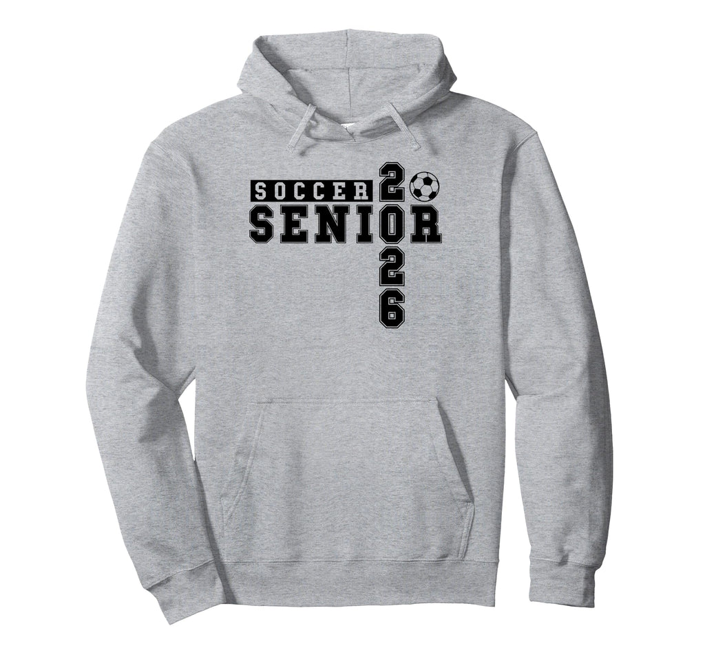 Soccer Senior Night Soccer Senior 2026 Hoodie - Novelty Apparel Unisex - T-Shirt, Sweatshirt, Hoodie