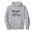 Soccer Goalie Keeper Definition Funny Hoodie - Aesthetic Graphic for Adults - T-Shirt, Sweatshirt, Hoodie