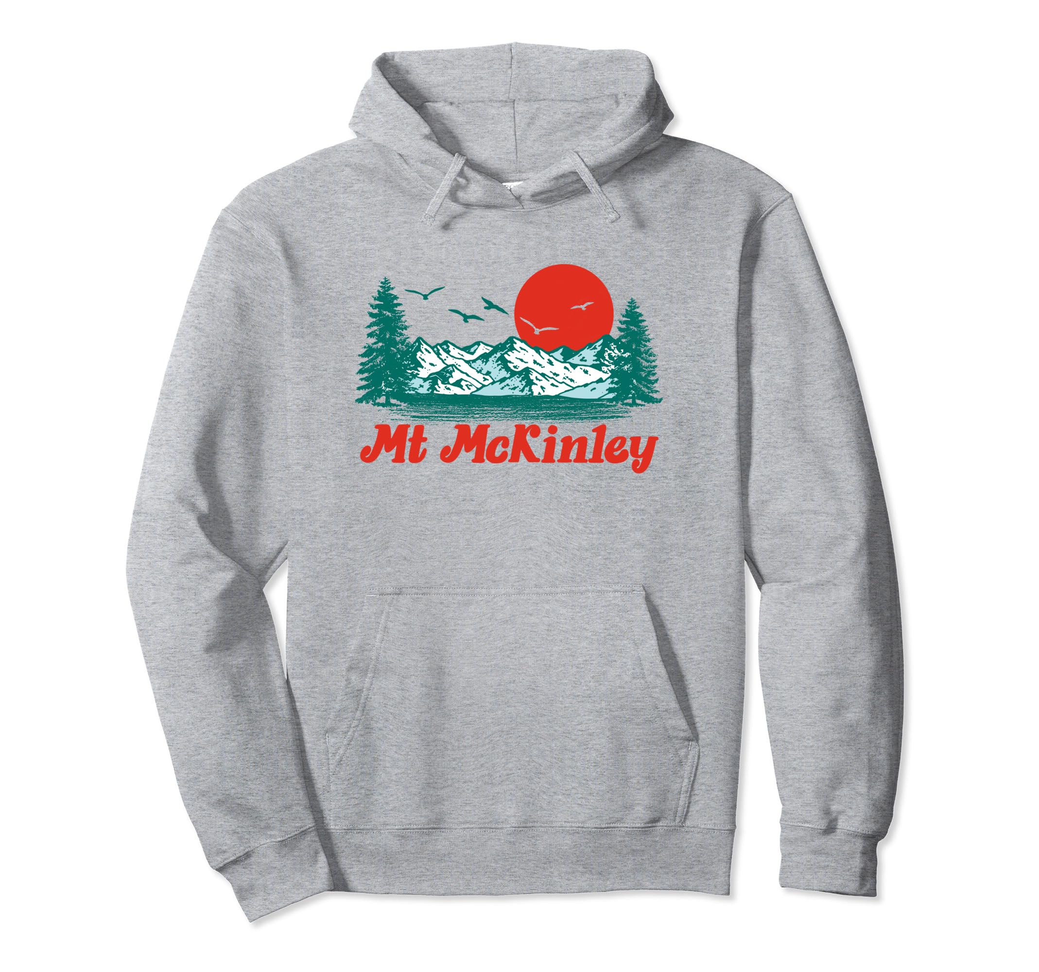 Mount Mckinley Mountain Trees Sun Hoodie - Casual Everyday Wear Unisex - T-Shirt, Sweatshirt, Hoodie