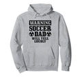 Soccer Dad Will Yell Loudly Funny Hoodie - Fun Novelty Design for Adults - T-Shirt, Sweatshirt, Hoodie