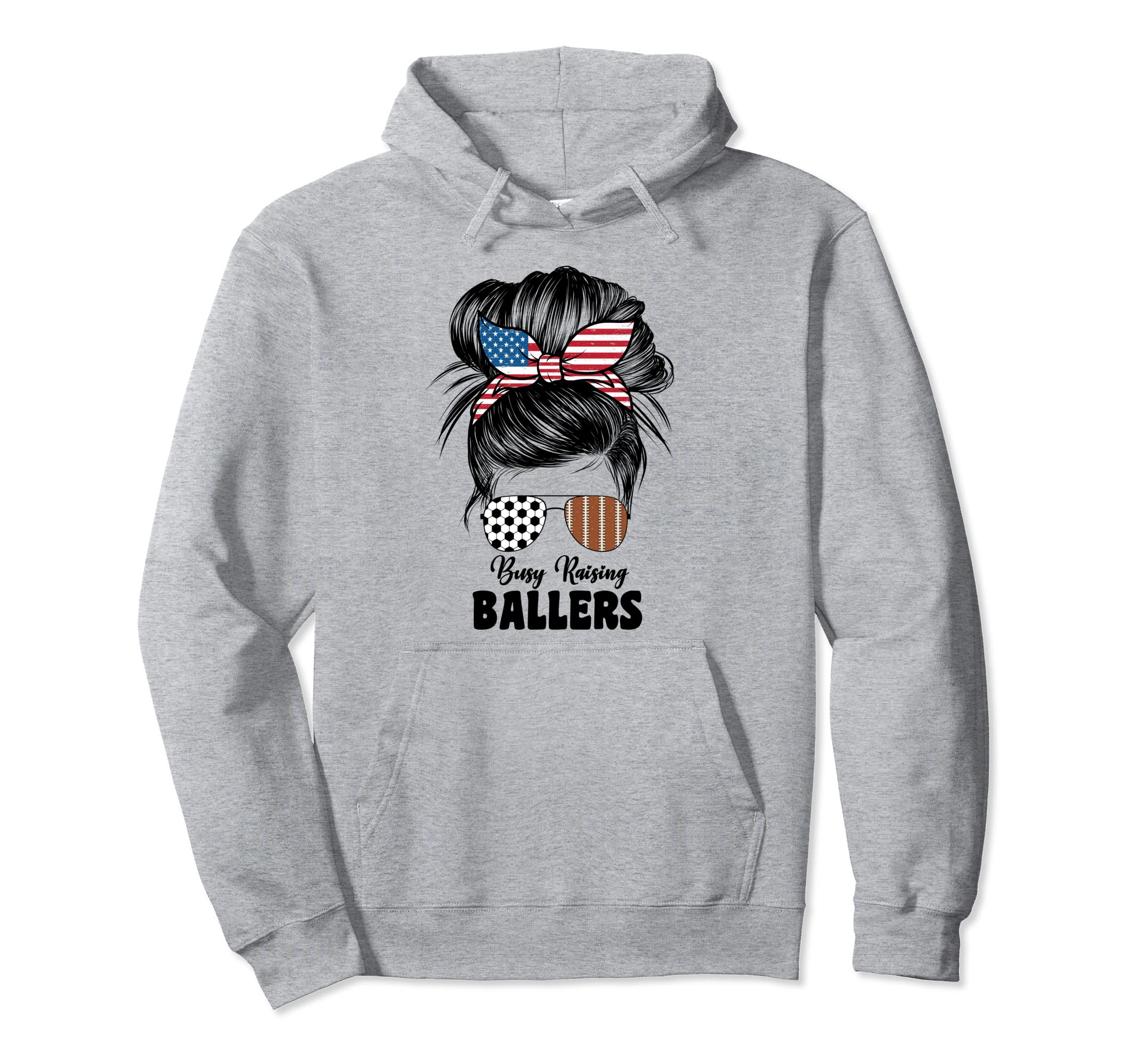 Busy Raising Ballers Football And Hoodie - Trendy Graphic for Adults - T-Shirt, Sweatshirt, Hoodie