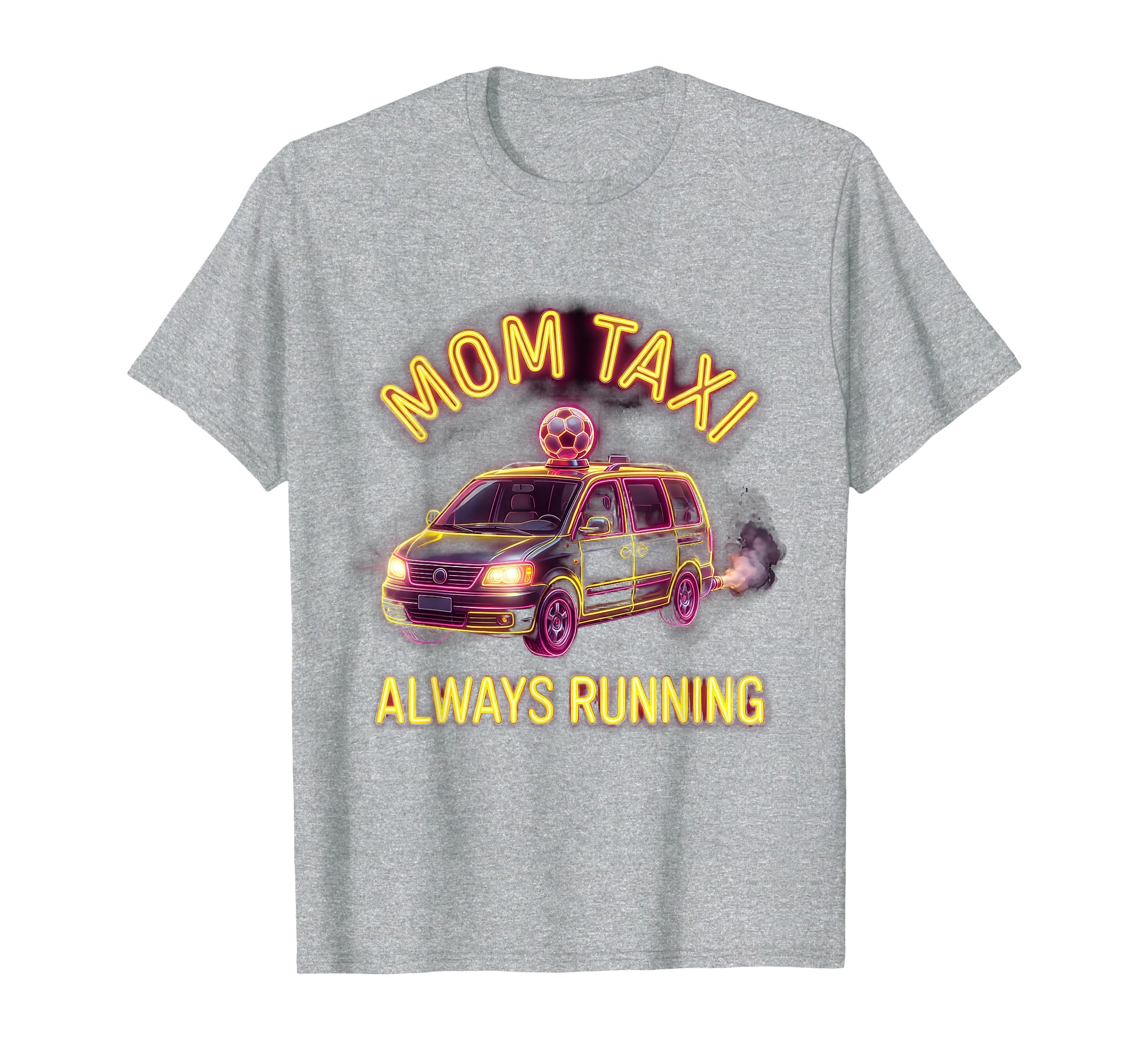 Soccer Mom Taxi Always Running Funny T-Shirt - Custom Art Print for Adults - T-Shirt, Sweatshirt, Hoodie