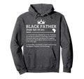 Black Father Definition African Hoodie - Casual Everyday Wear Unisex - T-Shirt, Sweatshirt, Hoodie