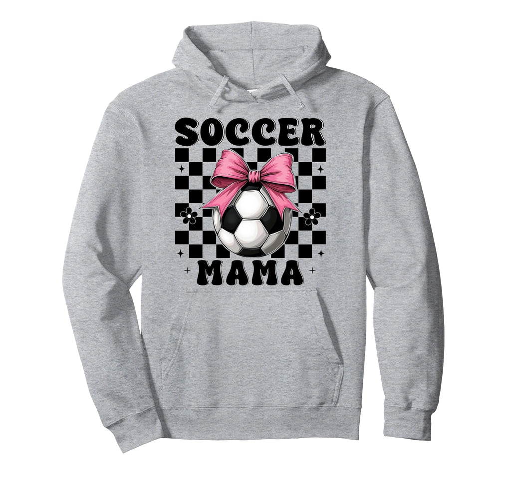Soccer Mama Soccer Mom Mothers Day Hoodie - Aesthetic Graphic Men Women - T-Shirt, Sweatshirt, Hoodie