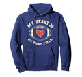 Football My Heart Is That Field Hoodie - Novelty Apparel for Adults - T-Shirt, Sweatshirt, Hoodie