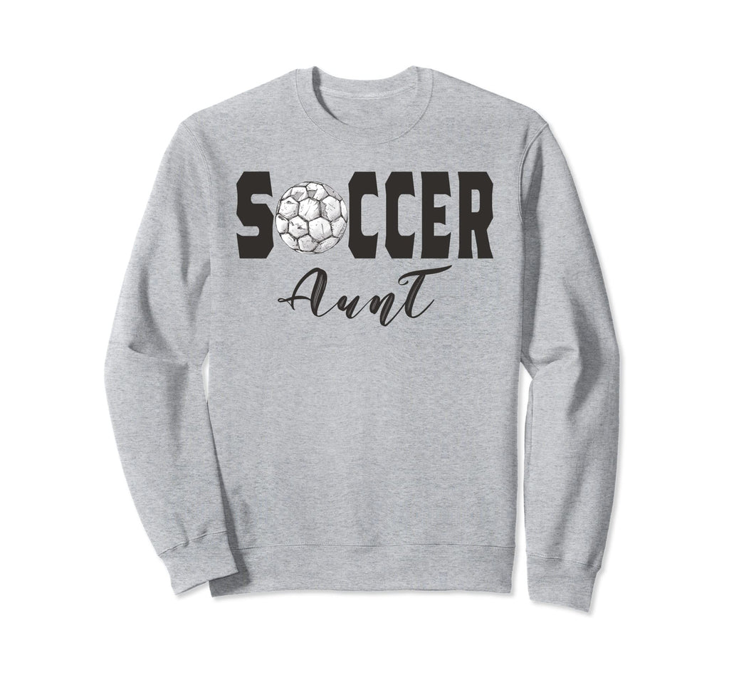 Soccer Aunt Game Day Soccer Lovers Sweatshirt - Streetwear Style Unisex - T-Shirt, Sweatshirt, Hoodie