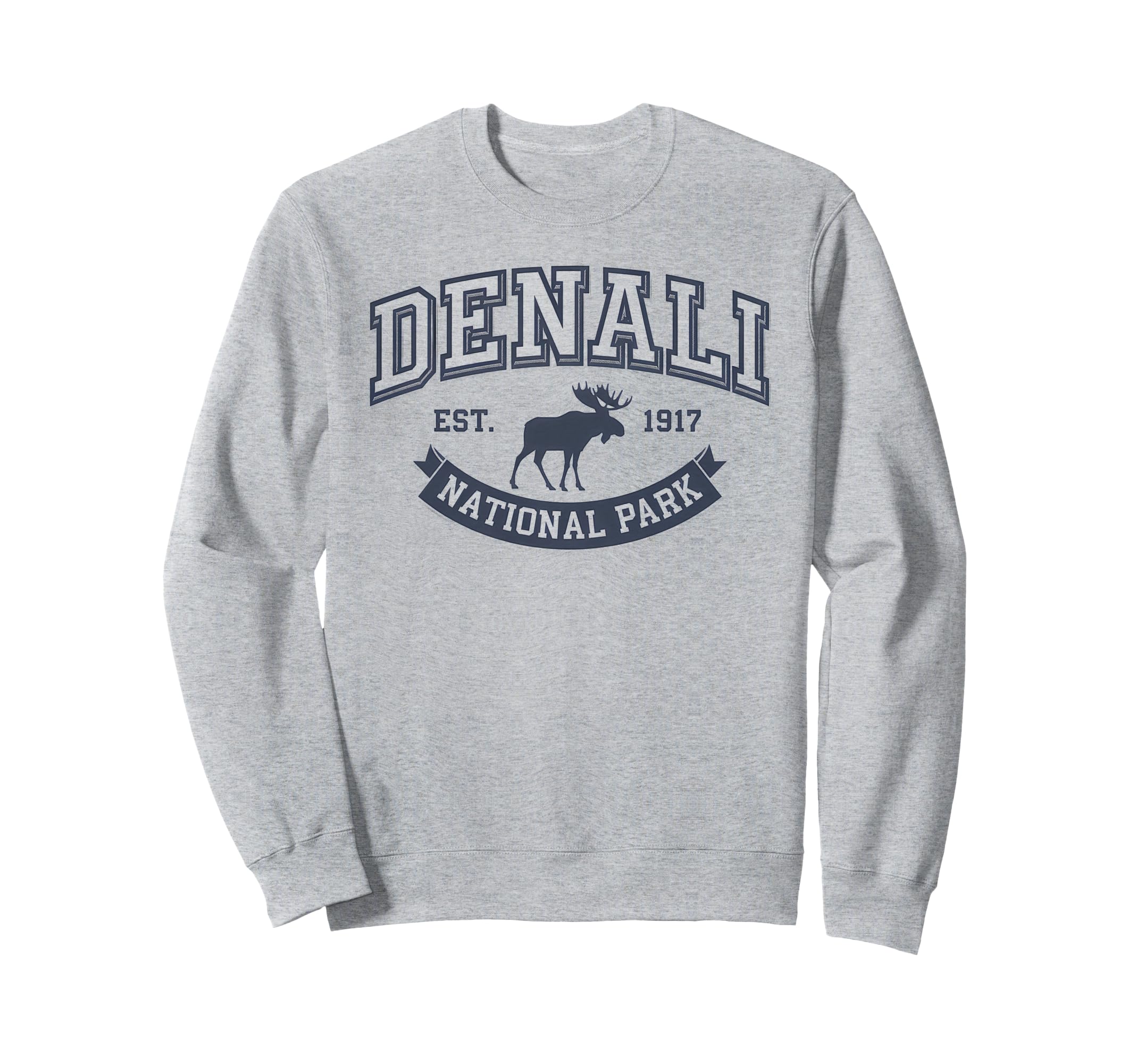 Denali Est 1917 Alaska National Park Sweatshirt - Unique Graphic Unisex - T-Shirt, Sweatshirt, Hoodie