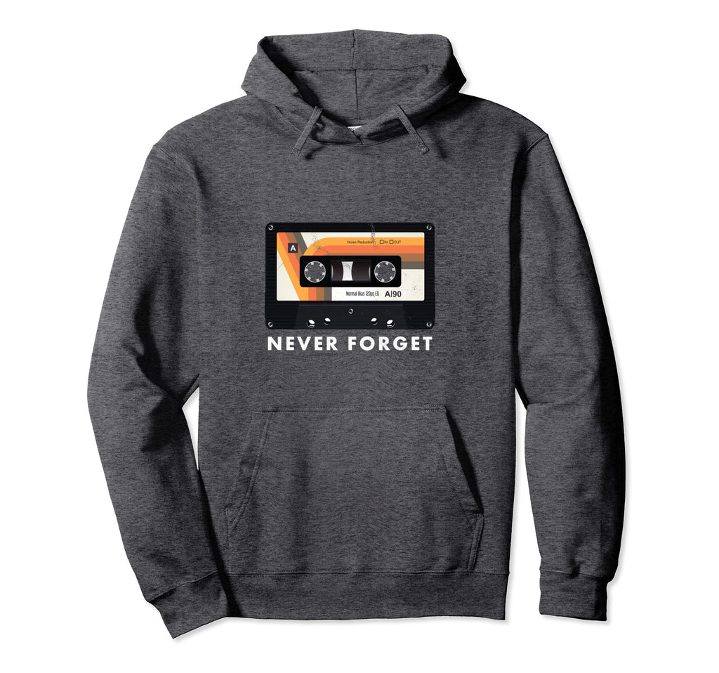 1980S Cassette Tape Never Forget Hoodie - Minimalist Print Men Women - T-Shirt, Sweatshirt, Hoodie