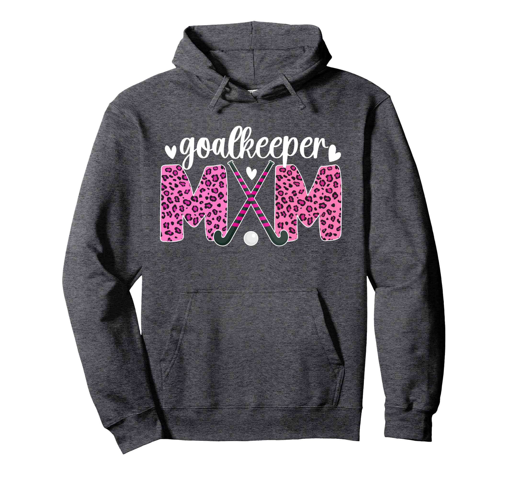 Field Hockey Goalkeeper Mom Leopard Hoodie - Novelty Apparel for Adults - T-Shirt, Sweatshirt, Hoodie