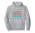 Old School Hip Hop 90S Rap I Let My Hoodie - Fun Novelty Design Men Women - T-Shirt, Sweatshirt, Hoodie