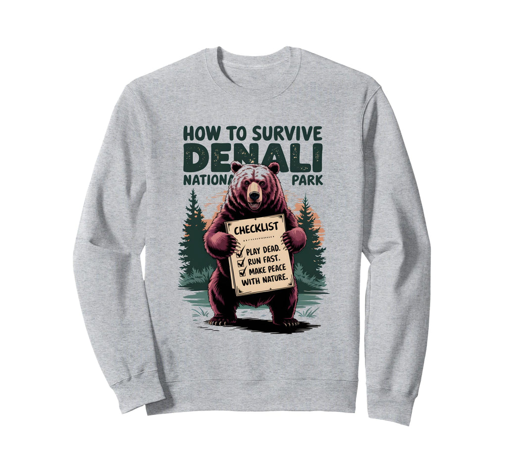 Denali National Park Grizzly Bear Sweatshirt - Graphic Print Men Women - T-Shirt, Sweatshirt, Hoodie