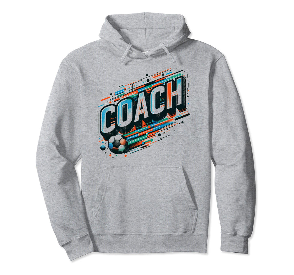 Soccer Coach Training Coaching Hoodie - Streetwear Style for Adults - T-Shirt, Sweatshirt, Hoodie