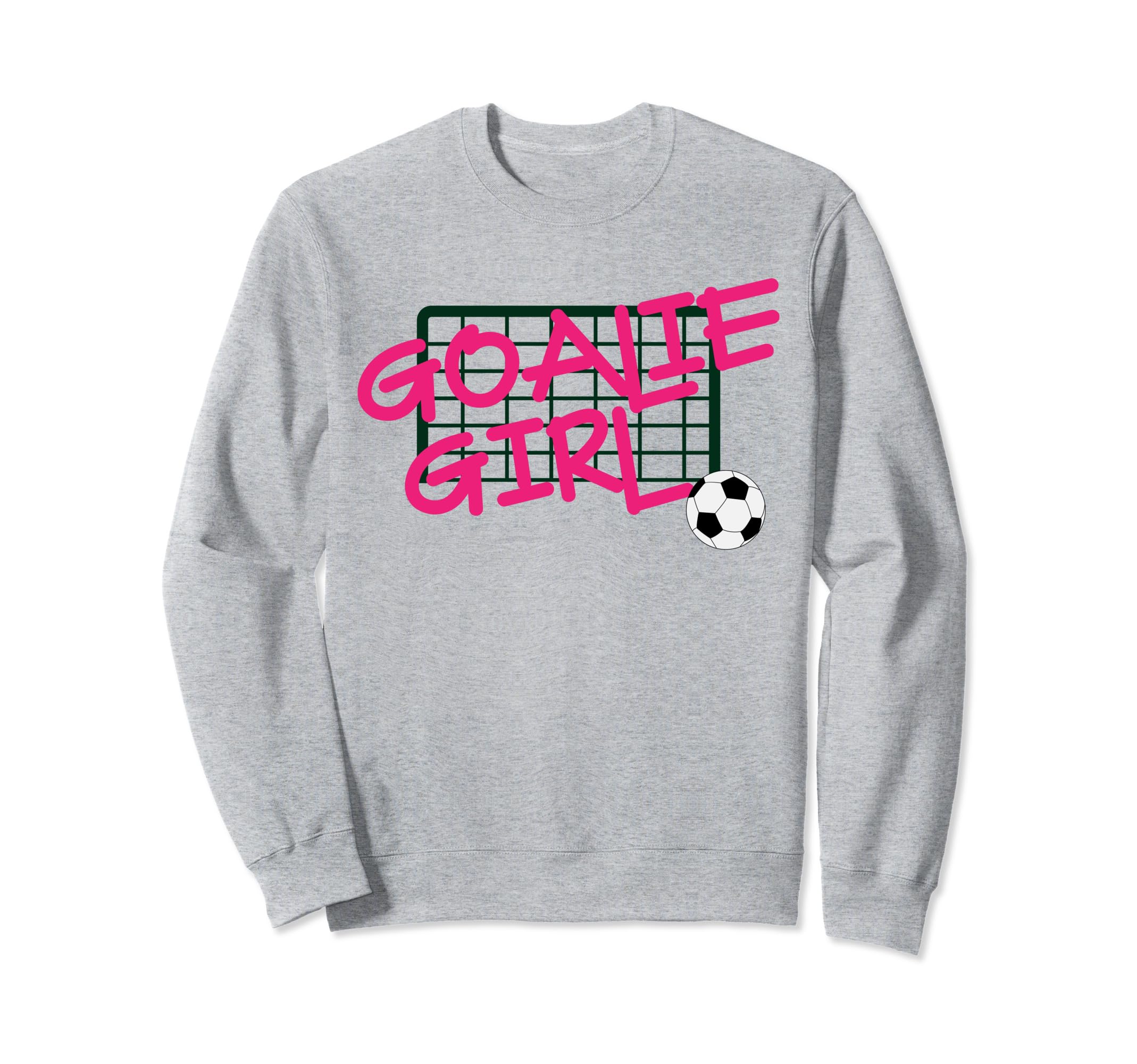 Funny Goal Keeper Soccer Sweatshirt - Trendy Graphic Unisex - T-Shirt, Sweatshirt, Hoodie