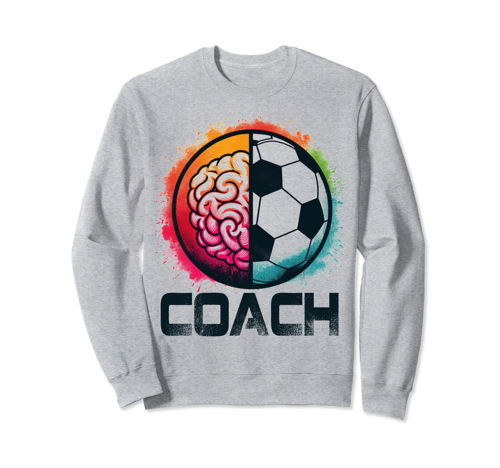 Soccer Coach Training Coaching Sweatshirt - Fun Novelty Design for Adults - T-Shirt, Sweatshirt, Hoodie