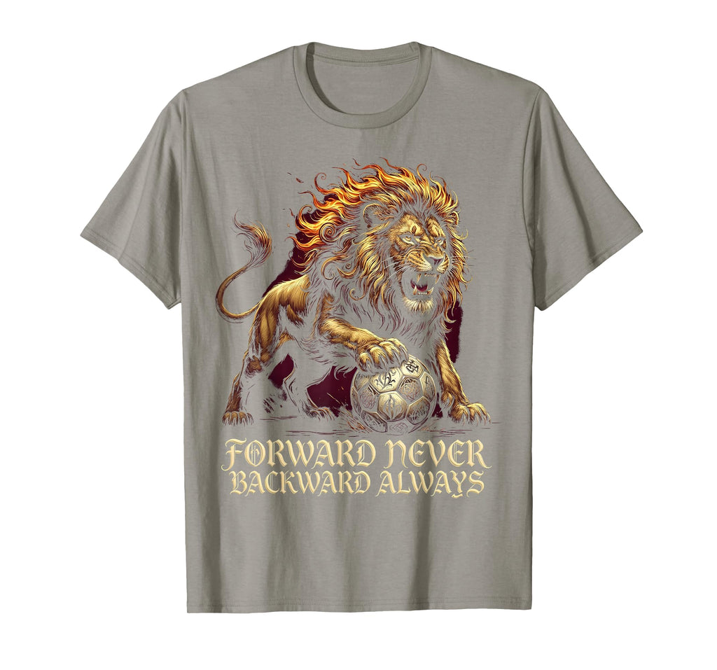 Forward Never Backward Always Womens T-Shirt - Trendy Graphic Men Women - T-Shirt, Sweatshirt, Hoodie