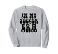 My Soccer Era Funny Soccer Groovy Sweatshirt - Unique Graphic Men Women - T-Shirt, Sweatshirt, Hoodie