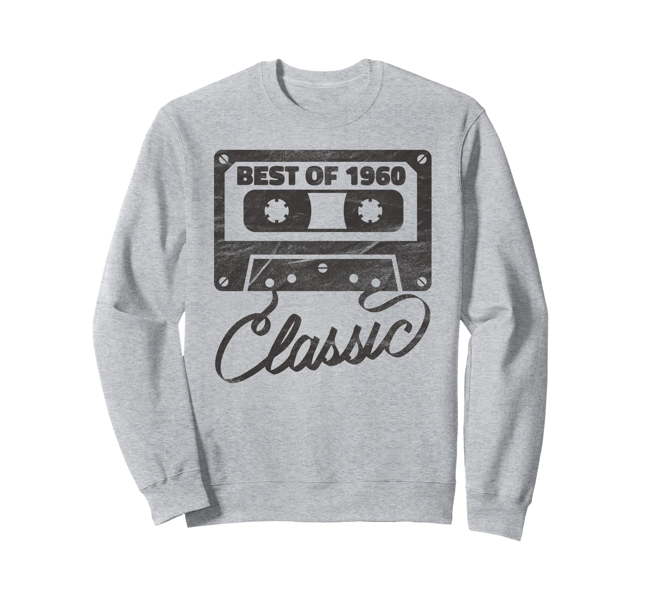 Best 1960 Birthday Gifts Sweatshirt - Fun Novelty Design Men Women - T-Shirt, Sweatshirt, Hoodie