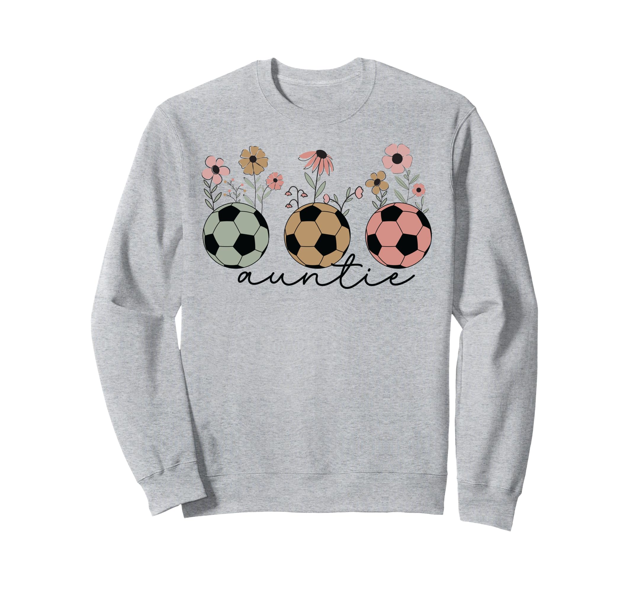 Soccer Auntie Aunt Wildflower Floral Sweatshirt - Aesthetic Graphic Unisex - T-Shirt, Sweatshirt, Hoodie