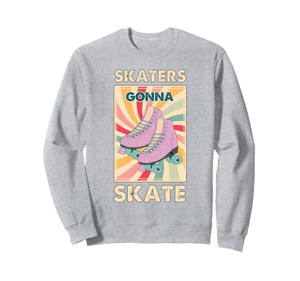 70S 80S Roller Skating Funny Sweatshirt - Fun Novelty Design for Adults - T-Shirt, Sweatshirt, Hoodie