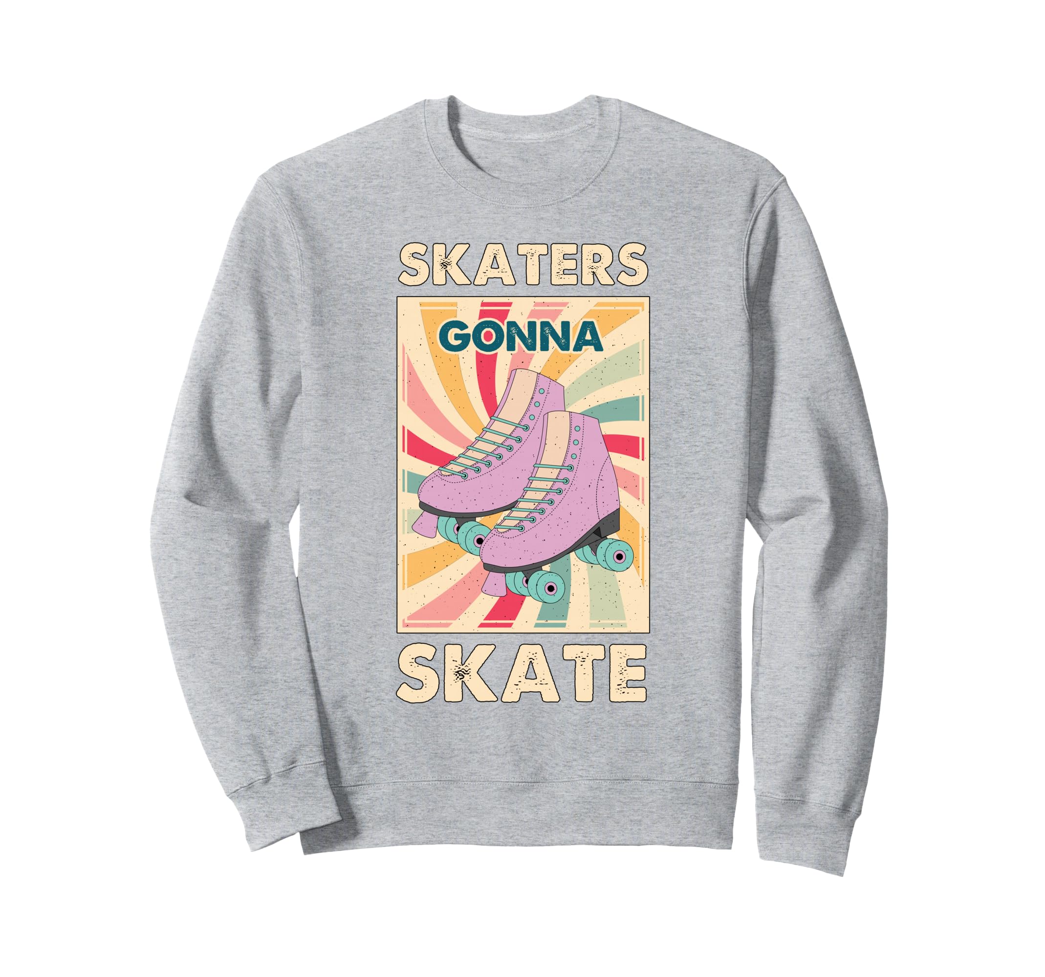 70S 80S Roller Skating Funny Sweatshirt - Fun Novelty Design for Adults - T-Shirt, Sweatshirt, Hoodie