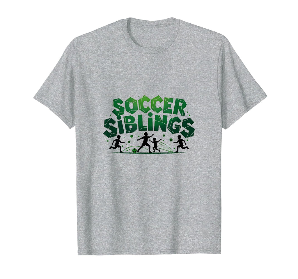 Soccer Siblings Family Teamwork T-Shirt - Casual Everyday Wear for Adults - T-Shirt, Sweatshirt, Hoodie