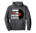 Music Collector Vinyl Record Player Hoodie - Aesthetic Graphic Men Women - T-Shirt, Sweatshirt, Hoodie