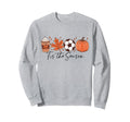 Tis Season Fall Soccer Thanksgiving Sweatshirt - Minimalist Print Unisex - T-Shirt, Sweatshirt, Hoodie