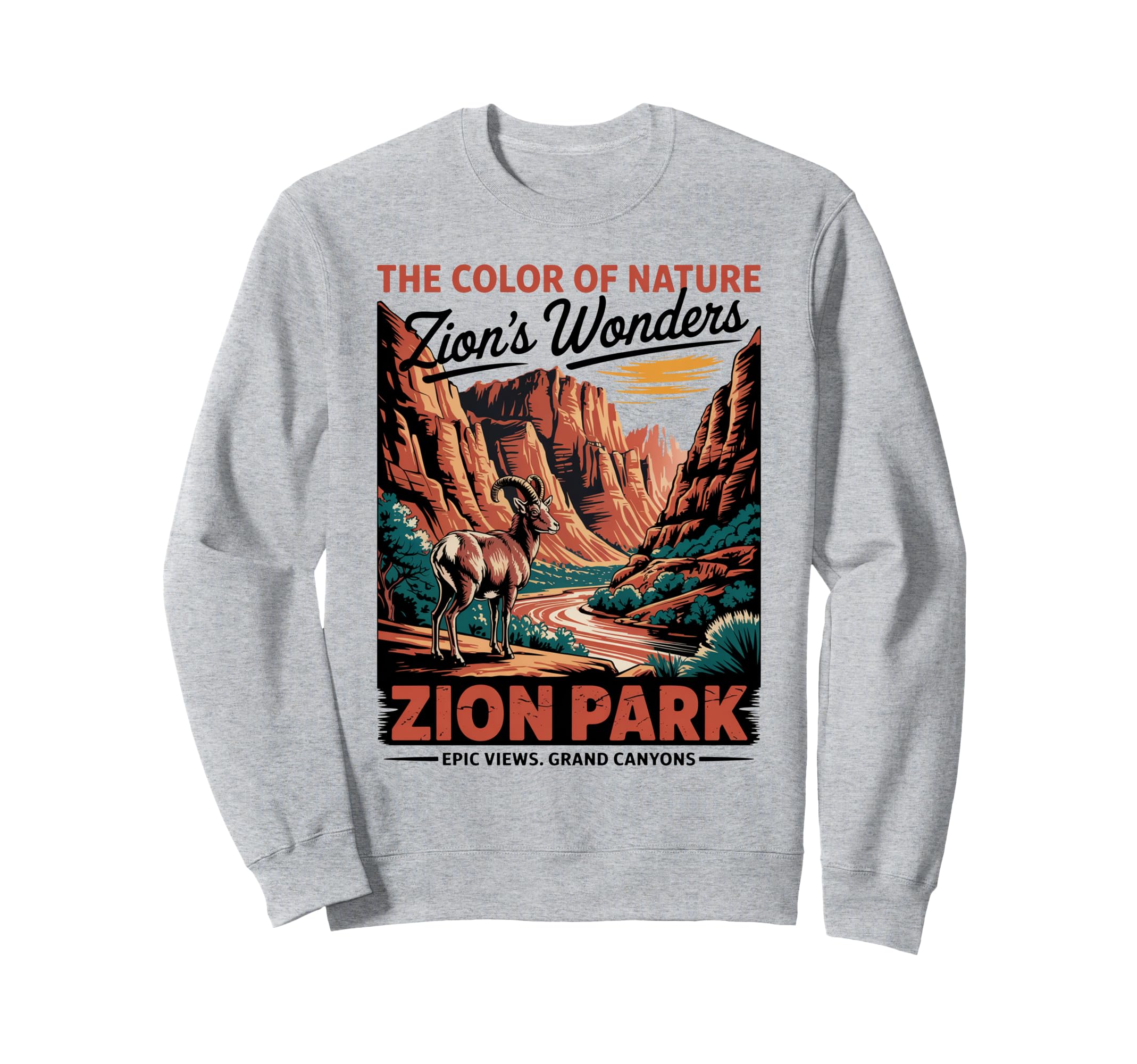 Zion National Park Zion Sweatshirt - Trendy Graphic for Adults - T-Shirt, Sweatshirt, Hoodie