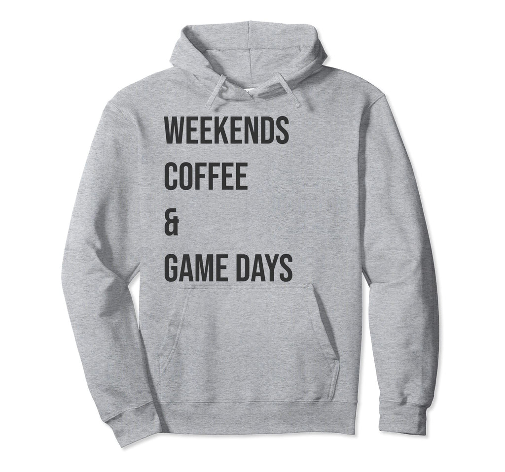 Weekends Coffee Game Days Soccer Mom Hoodie - Minimalist Print Men Women - T-Shirt, Sweatshirt, Hoodie