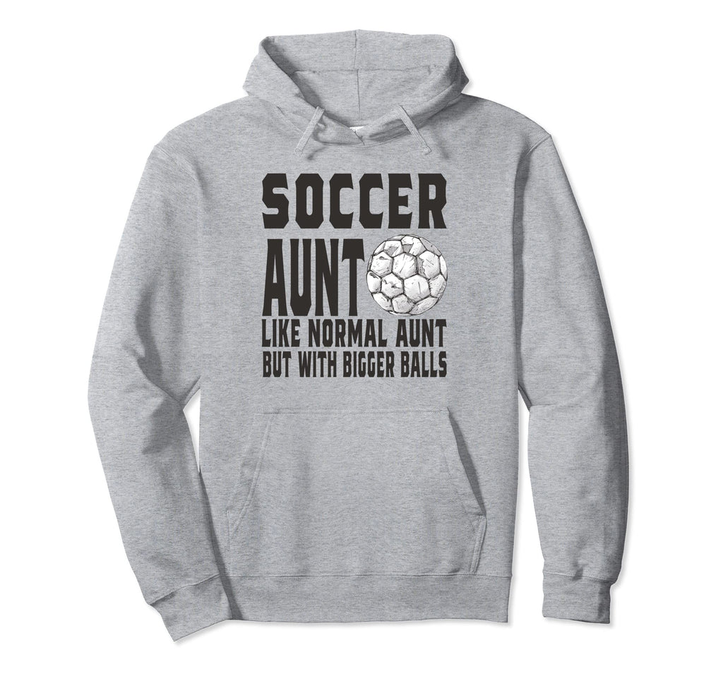 Soccer Game Day Soccer Aunt Like Hoodie - Aesthetic Graphic for Adults - T-Shirt, Sweatshirt, Hoodie