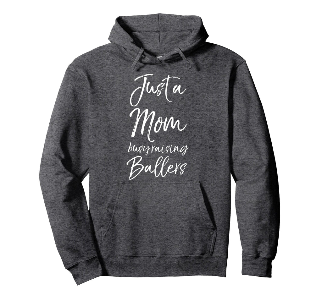 Basketball Mother Gift Just Mom Busy Hoodie - Graphic Print Men Women - T-Shirt, Sweatshirt, Hoodie