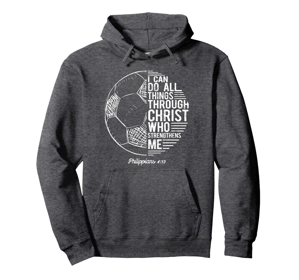 Christian Soccer I Can Do All Things Hoodie - Custom Art Print for Adults - T-Shirt, Sweatshirt, Hoodie