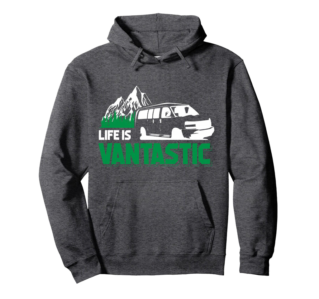 Camper Van Travel Life Is Vantastic Hoodie - Minimalist Print Unisex - T-Shirt, Sweatshirt, Hoodie
