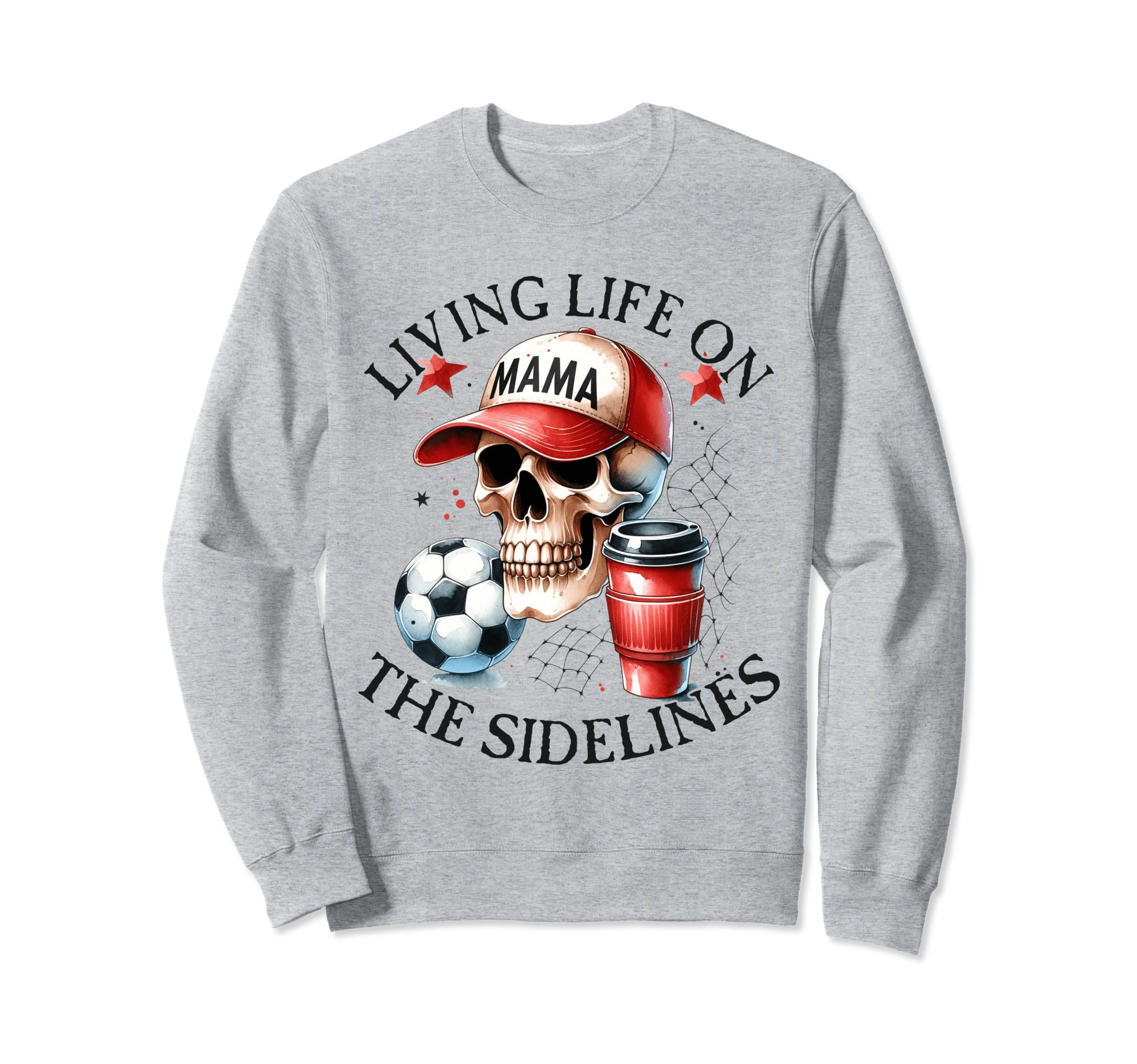 Living Life Sidelines Soccer Mama Sweatshirt - Novelty Apparel for Adults - T-Shirt, Sweatshirt, Hoodie