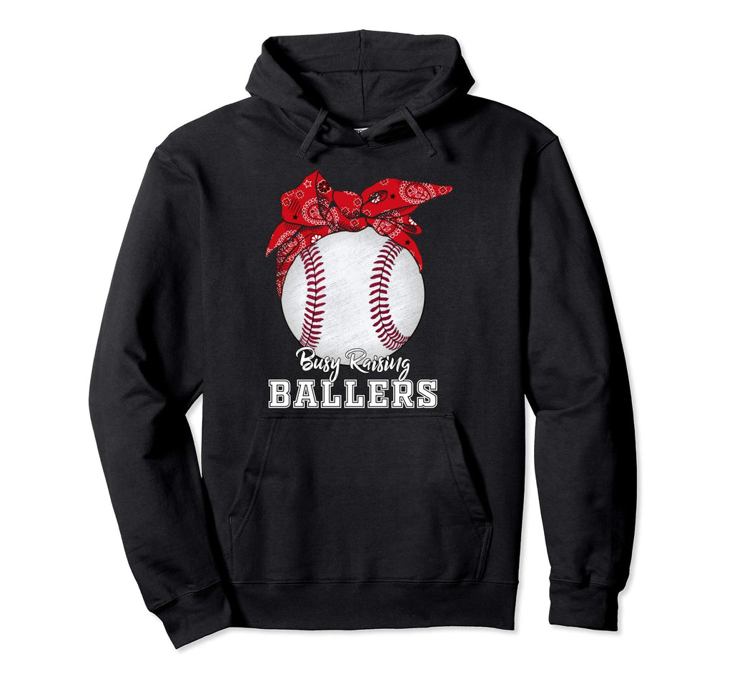 Funny Busy Raising Ballers Baseball Hoodie - Unique Graphic Unisex - T-Shirt, Sweatshirt, Hoodie
