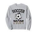 Womens Soccer Leopard Mom Soccer Mom Sweatshirt - Streetwear Style Unisex - T-Shirt, Sweatshirt, Hoodie