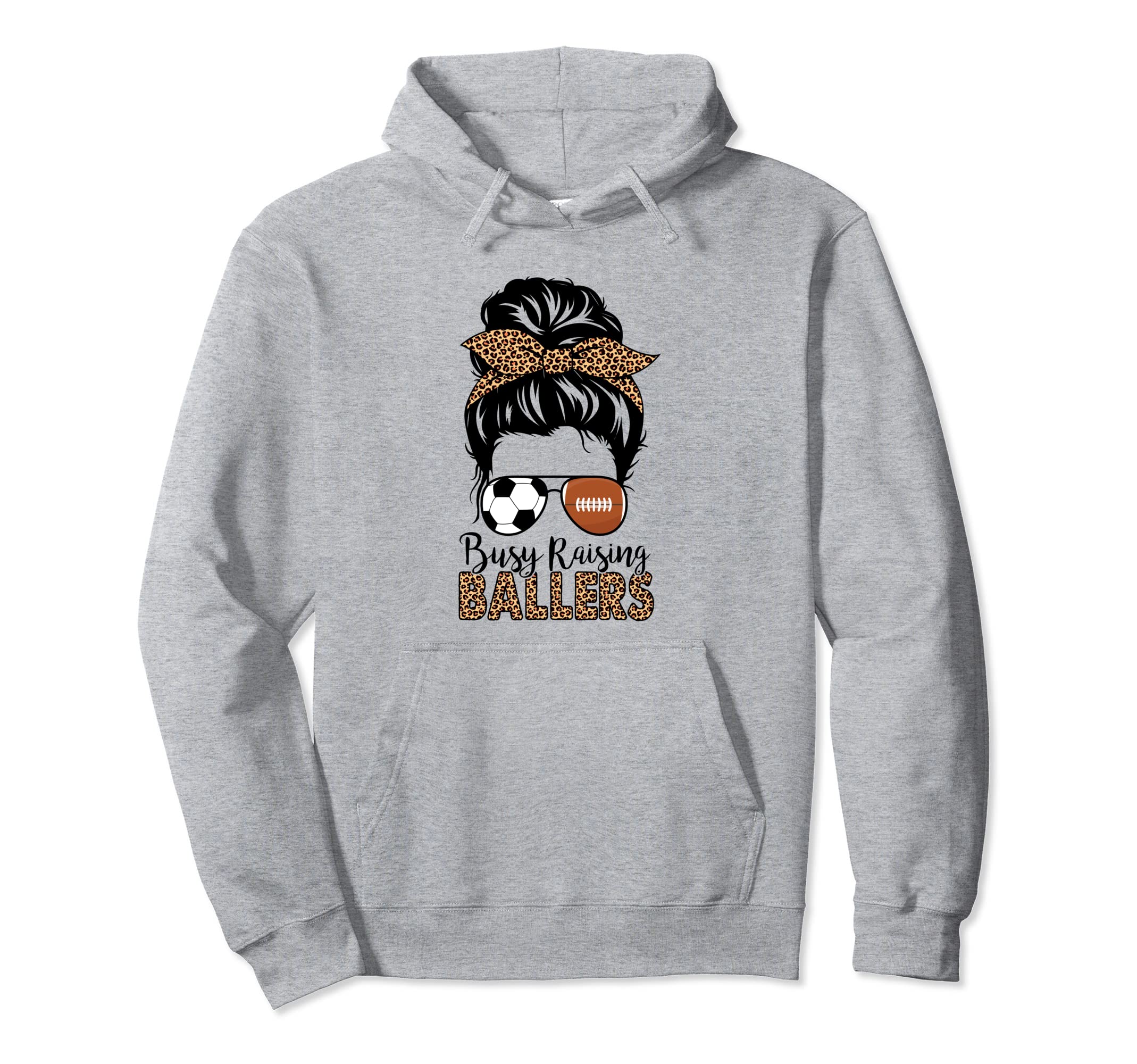 Busy Raising Ballers Soccer American Hoodie - Trendy Graphic Unisex - T-Shirt, Sweatshirt, Hoodie